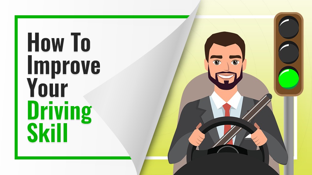 How to improve driving skill