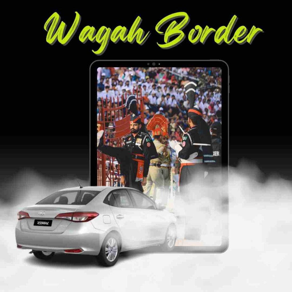 Rent a car lahore/ Wagha Boarder visit